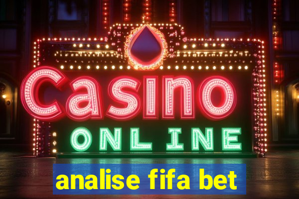 analise fifa bet