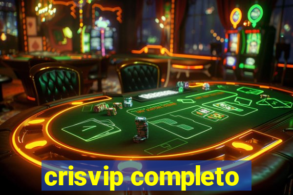 crisvip completo