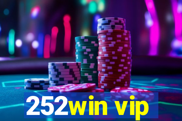 252win vip