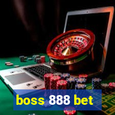 boss 888 bet