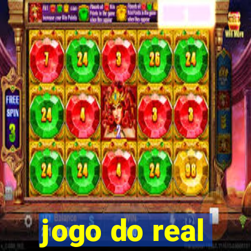 jogo do real