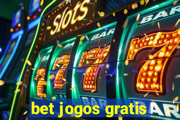 bet jogos gratis