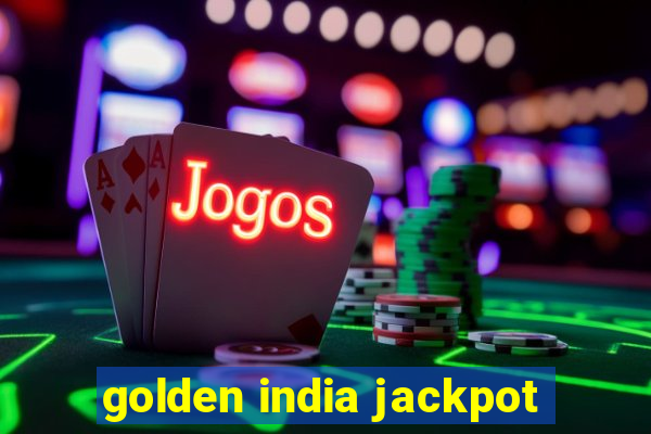 golden india jackpot