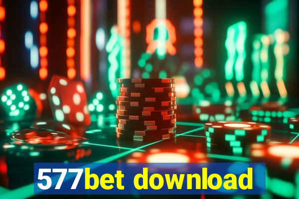 577bet download