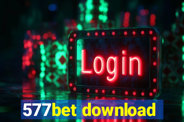 577bet download