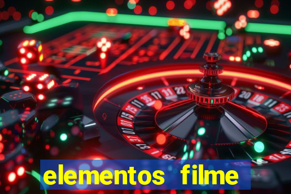 elementos filme completo dublado drive download