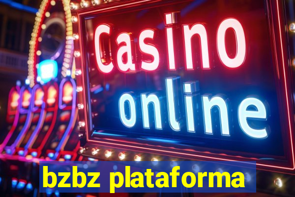 bzbz plataforma