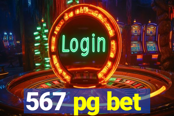 567 pg bet