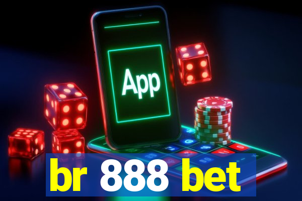 br 888 bet