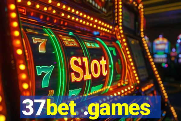 37bet .games