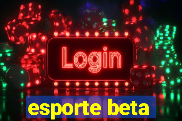 esporte beta