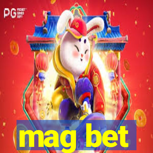 mag bet