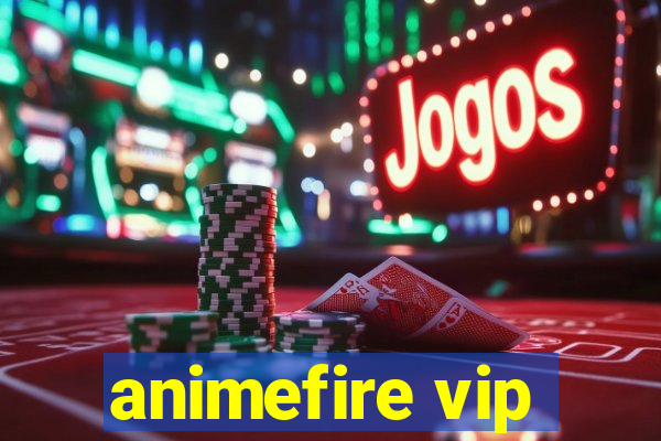 animefire vip