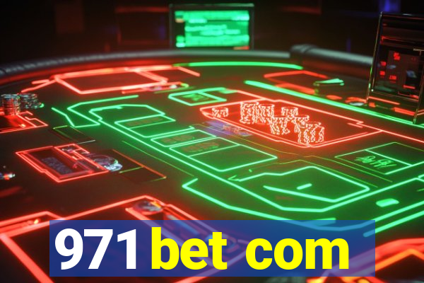 971 bet com