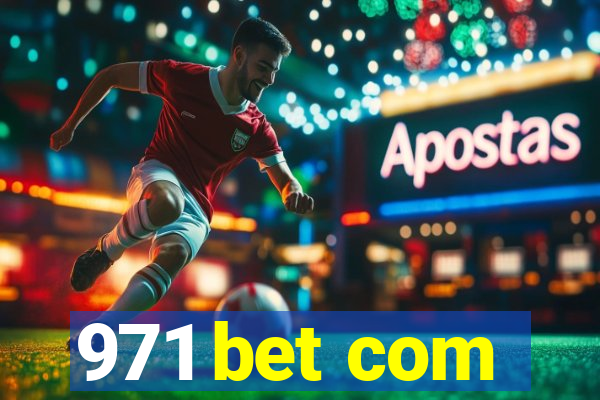 971 bet com