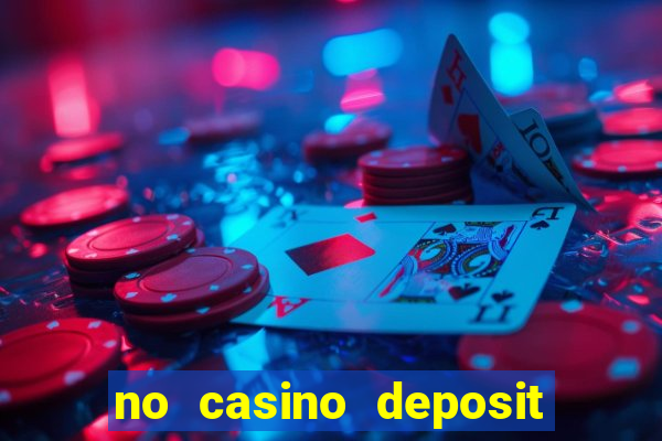 no casino deposit bonus codes