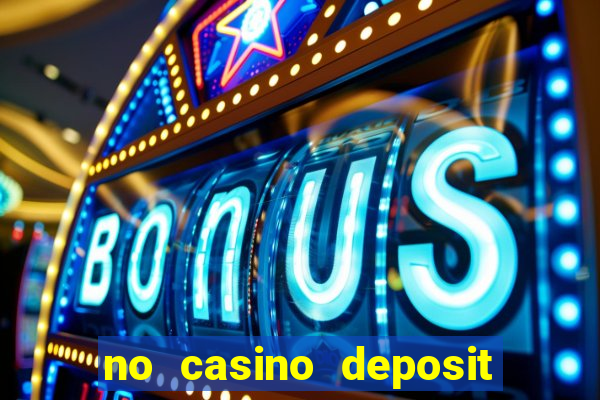 no casino deposit bonus codes