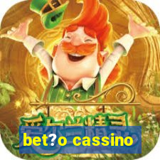 bet?o cassino