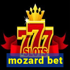 mozard bet