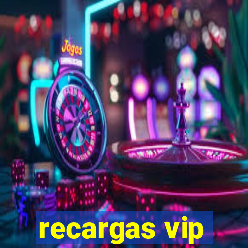 recargas vip