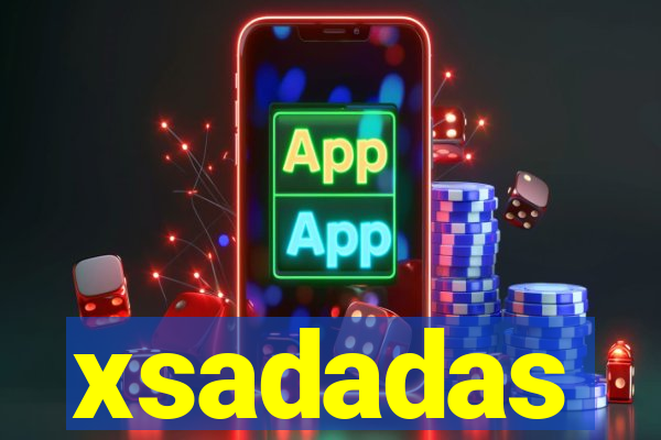 xsadadas