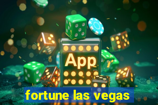 fortune las vegas