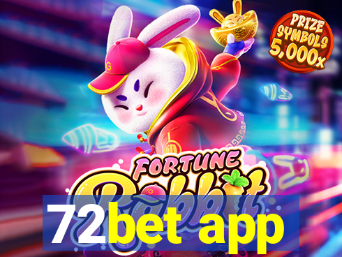 72bet app