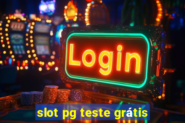 slot pg teste grátis