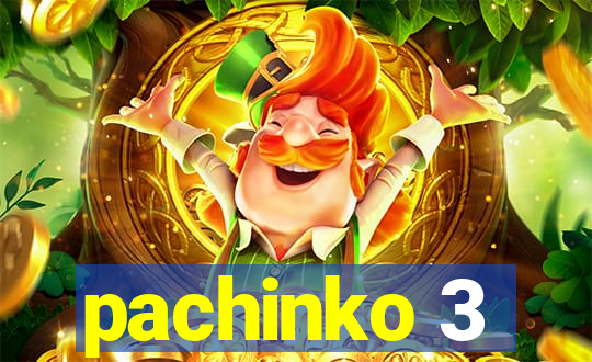 pachinko 3