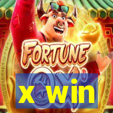 x win