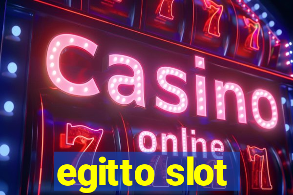 egitto slot