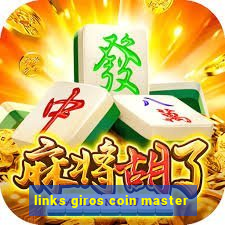 links giros coin master