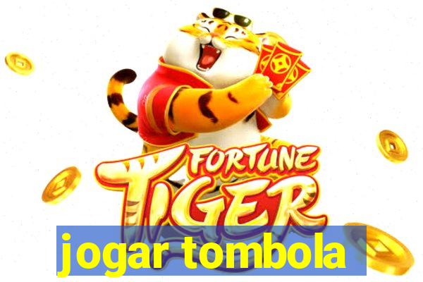 jogar tombola