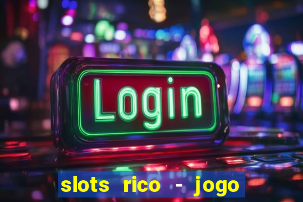 slots rico - jogo de cartas