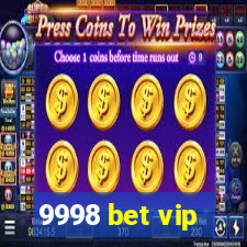 9998 bet vip