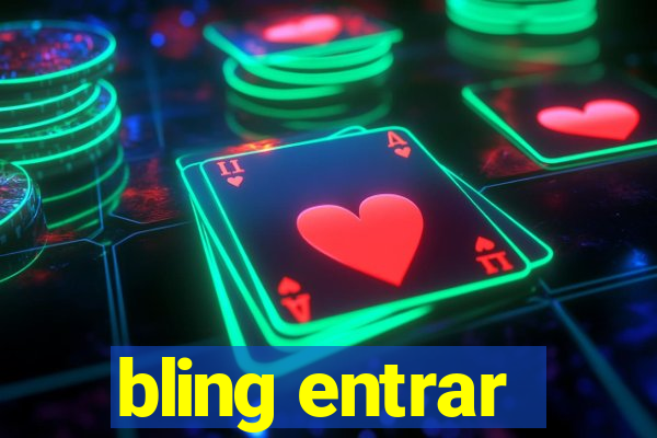 bling entrar