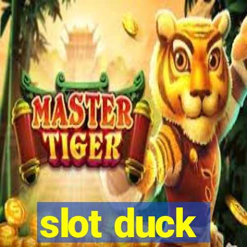 slot duck