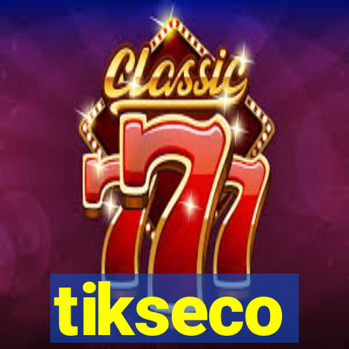 tikseco