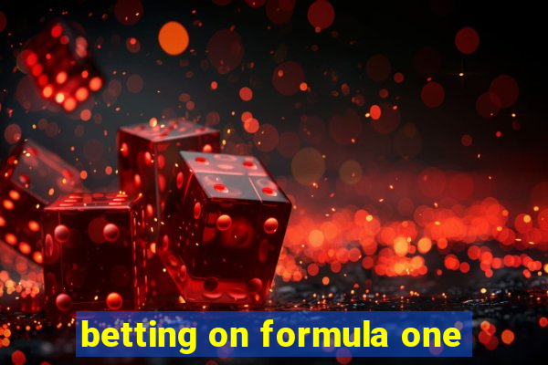 betting on formula one