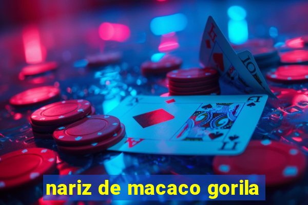 nariz de macaco gorila