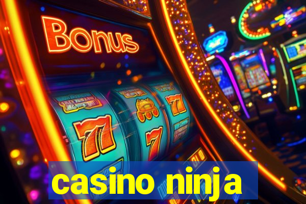 casino ninja