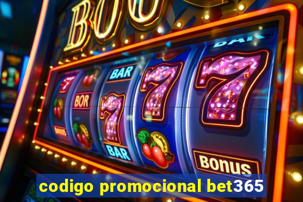 codigo promocional bet365