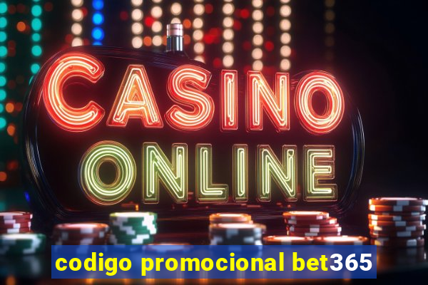 codigo promocional bet365