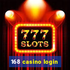 168 casino login