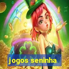 jogos seninha