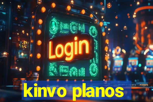 kinvo planos