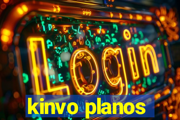 kinvo planos