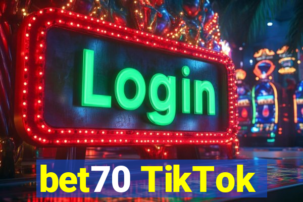 bet70 TikTok