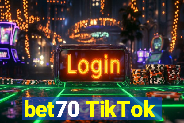 bet70 TikTok