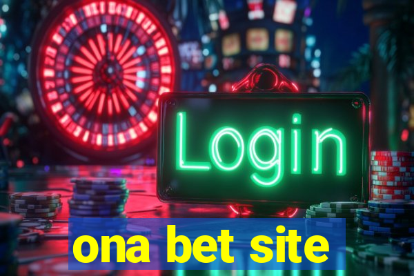 ona bet site